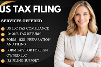file form 1120, 5472 and 1040nr for foreign owned llc, nonresident tax filing
