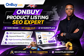 do onbuy product listing, onbuy account setup, onbuy product SEO and marketing