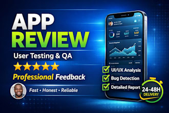 qa review and test ios app, website review, and android app user experience