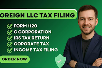 file form 1120 5472 1065 for US c corporation or foreign owned entity