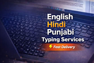 english, punjabi and hindi typing and document formatting