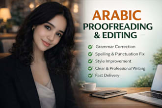 proofread and edit your arabic text professionally