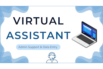 be your virtual assistant and customer support