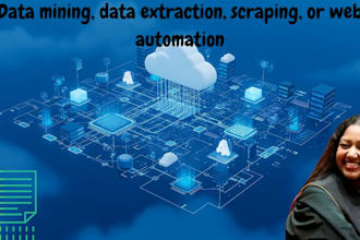 do data mining, data extraction, scraping, or web automation