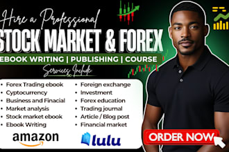 write stock market ebook, crypto, forex trading, investment, online course, ppt