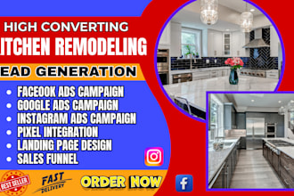 kitchen remodeling leads bathroom renovation leads facebook ads google ads