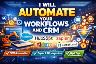 automate your workflows and CRM