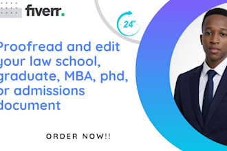 proofread and edit your law school, graduate, MBA, phd, or admissions document