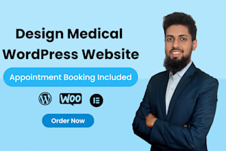 design medical clinic wordpress website with appointment booking