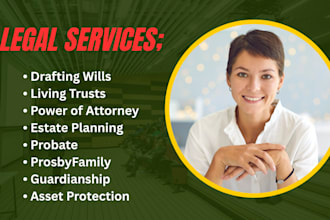 handle probate cases for contested wills, trusts, intestate estates, and heirs