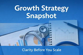 create a growth strategy snapshot for your business