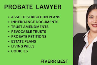 draft revocable trusts, probate petitions,estate plans and inheritance documents