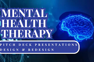 design investor ready mental health therapy startup business plan pitch deck