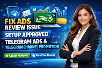 fix ads review issue setup approved telegram ads and telegram channel promotion