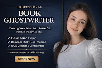 professionally ghostwrite fiction ebook romance ebook self help ebook