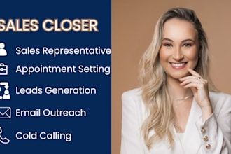 sales closer sales representative lead generation b2b sales closer, sales
