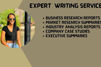 do  research PPT business reports and case study summaries