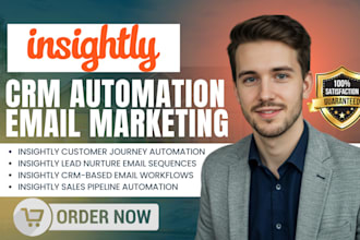 setup insightly crm automation customer journey email workflow email marketing
