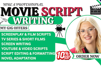 write, edit and format screenplay, short film, youtube script, TV series script
