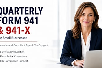 prepare quarterly form 941 and 941x payroll tax returns for small businesses