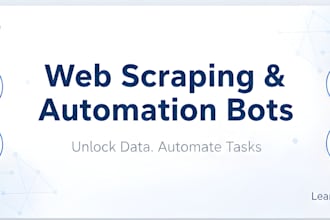 develop advanced scraping and automation bots