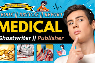 ghostwrite and design medical ebooks, research reports, and medical journals