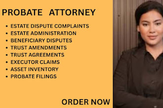 assist with probate, executor claims, trust litigation and asset distribution