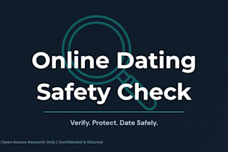do an online dating check and safety screening with osint report