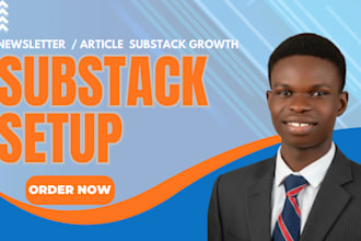 do substack setup, substack newsletter,  monetization substack promotion