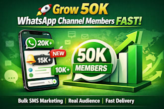 boost whatsapp followers and grow 50k whatsapp channel members with bulk SMS