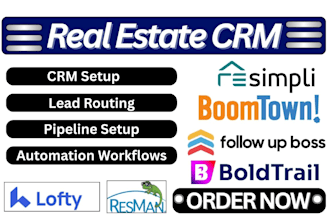 setup real estate crm resimpli boomtown follow up boss loftycrm resman boldtrail