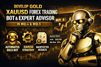 develop gold xauusd forex trading bot expert advisor in mql4 mql5