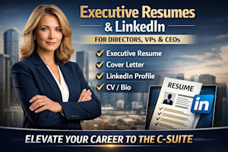 write and optimize executive resume, cover letter, bio and linkedin profile