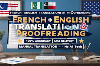 translate english to french and french to english with proofreading