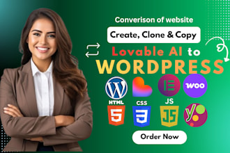 convert lovable website to wordpress, copy website, ai to wordpress