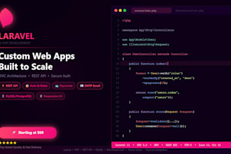develop a custom laravel or PHP web application for your business