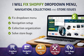fix shopify dropdown menu, navigation, collections and store issues
