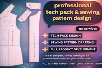 do tech pack, sewing pattern and full product development for your fashion brand