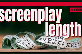 script coverage feedback for your screenplay, screenwriting, film movie script