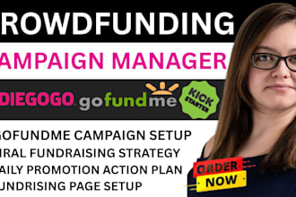 create and promote your gofundme, kickstarter or indiegogo crowdfunding campaign
