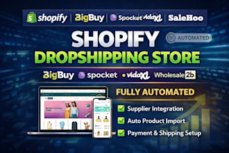 build shopify dropshipping store via bigbuy spocket salehoo vidaxl supliful doba