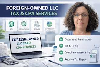 handle foreign owned llc taxes, form 5472 and CPA compliance