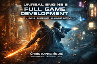 create full unreal engine game, unreal engine map script, levels, and blueprint