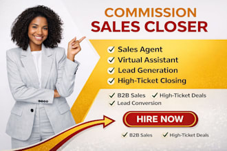 commission based b2b sales closer high ticket sales closer deal expert sales rep