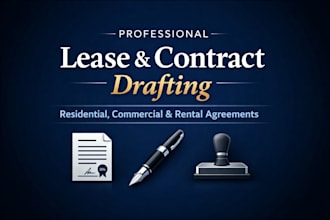 draft, review ,finalize residential, commercial rental lease agreements