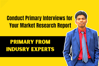 do primary research from industry expert for market research business analysis