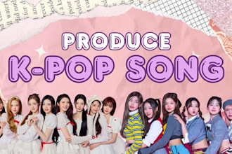 produce kpop song with fast delivery