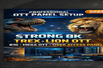 install and configure strong 8k trex lion ott b1g mega ott user panel