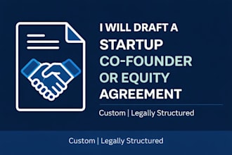 draft a startup co founder or equity agreement legally