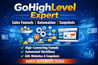 go high level expert gohighlevel automation snapshot ghl expert ghl sales funnel